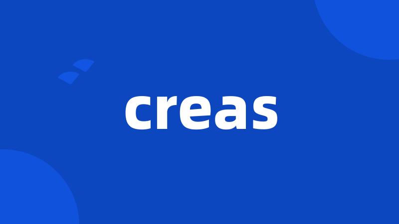 creas