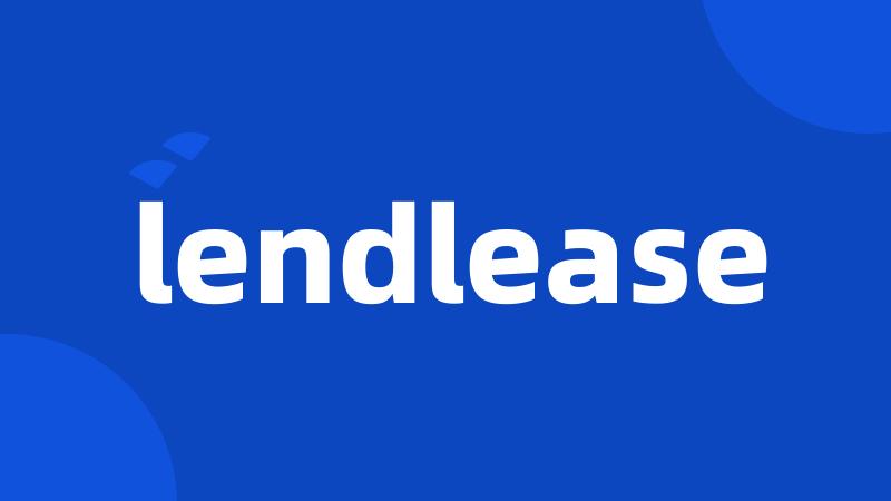 lendlease