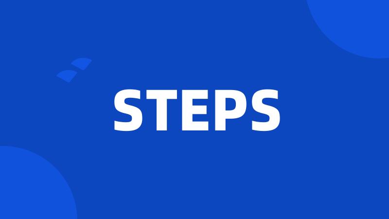 STEPS