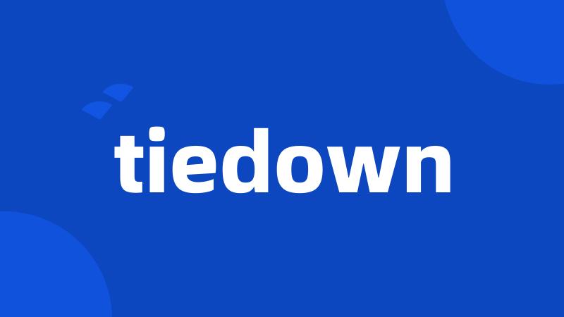 tiedown