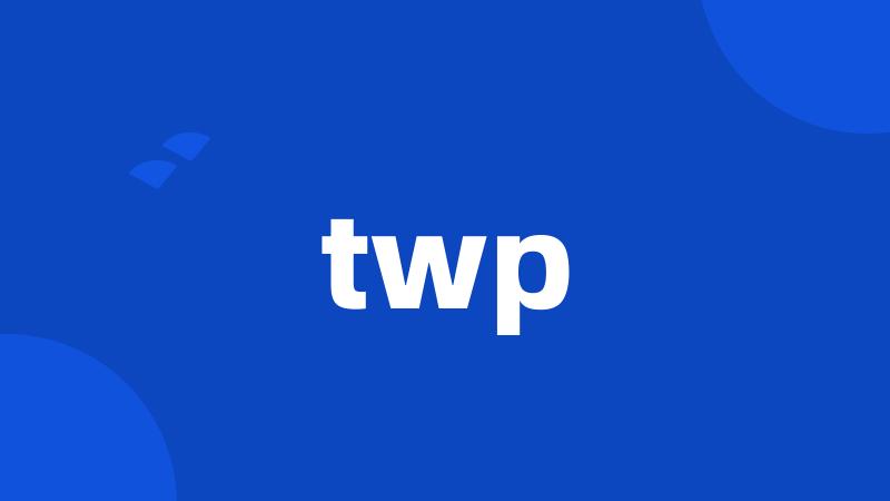 twp