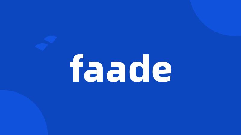 faade