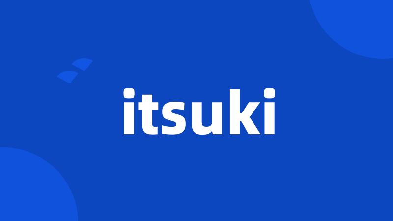 itsuki