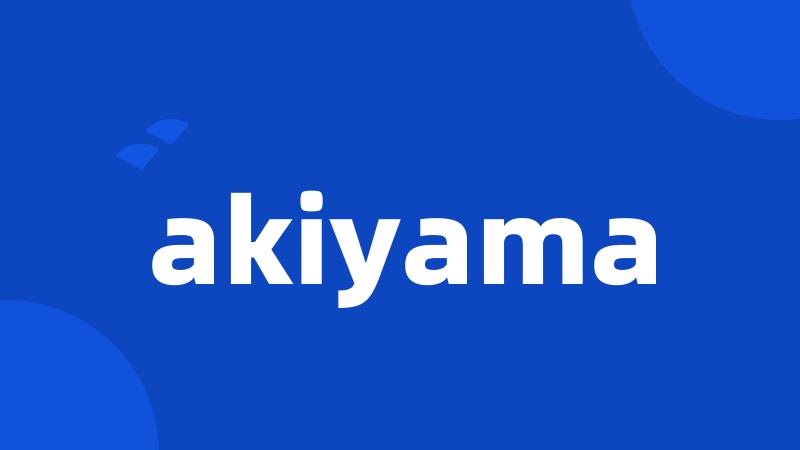 akiyama