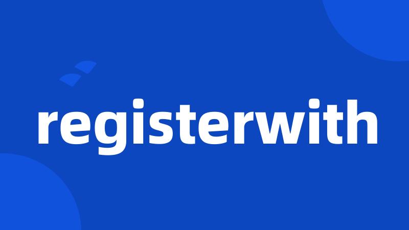 registerwith