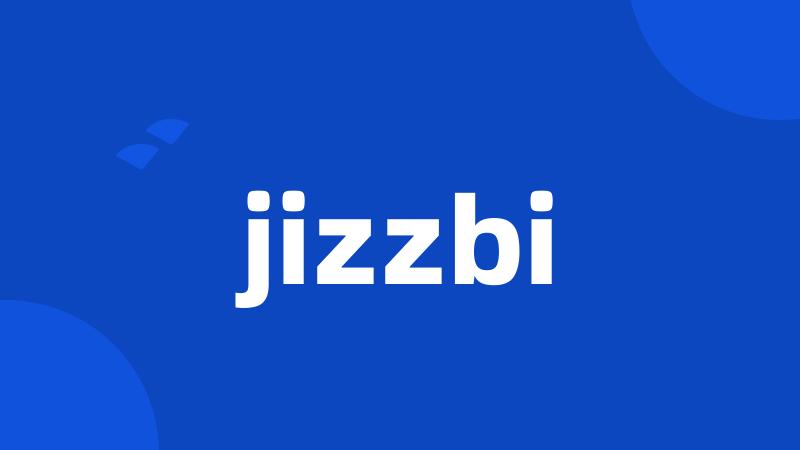 jizzbi