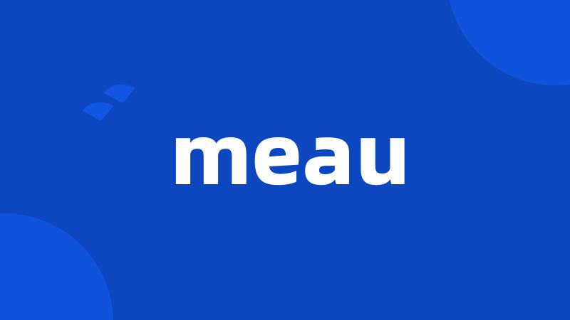 meau