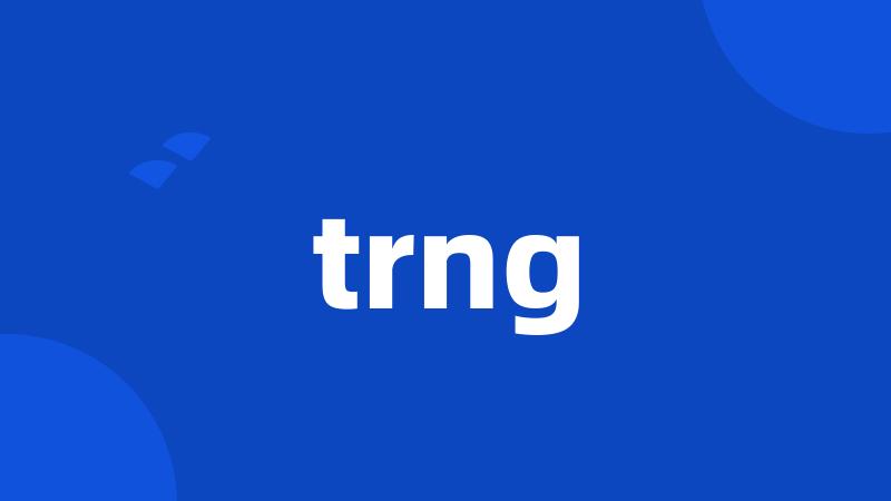 trng