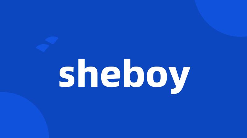 sheboy