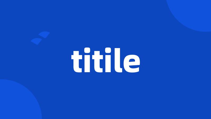 titile