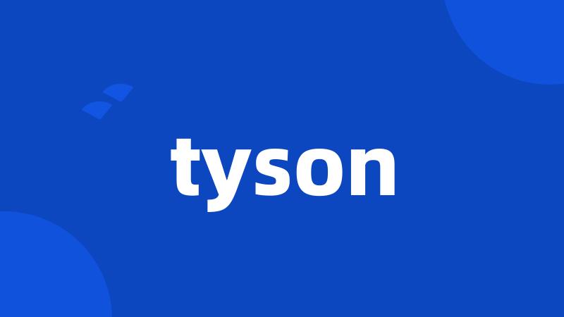 tyson