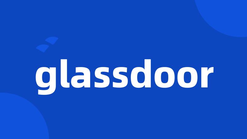 glassdoor