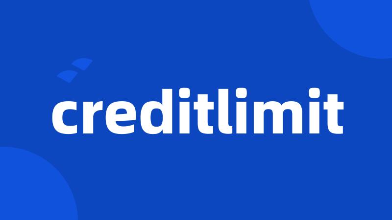 creditlimit