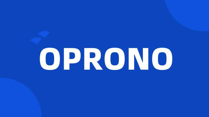 OPRONO