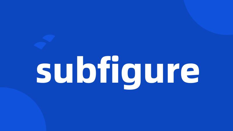 subfigure