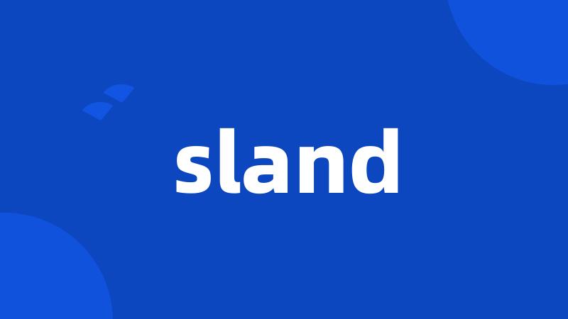 sland