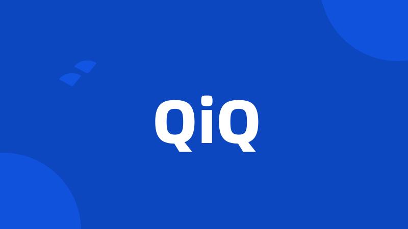 QiQ