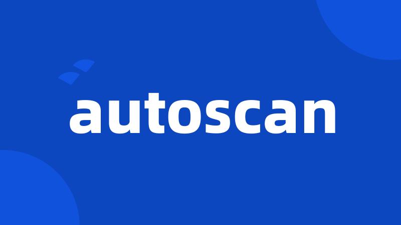 autoscan