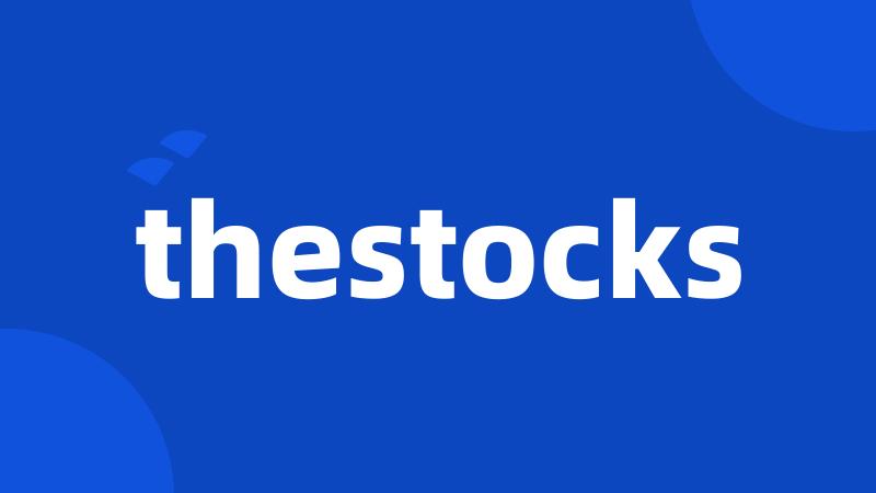 thestocks