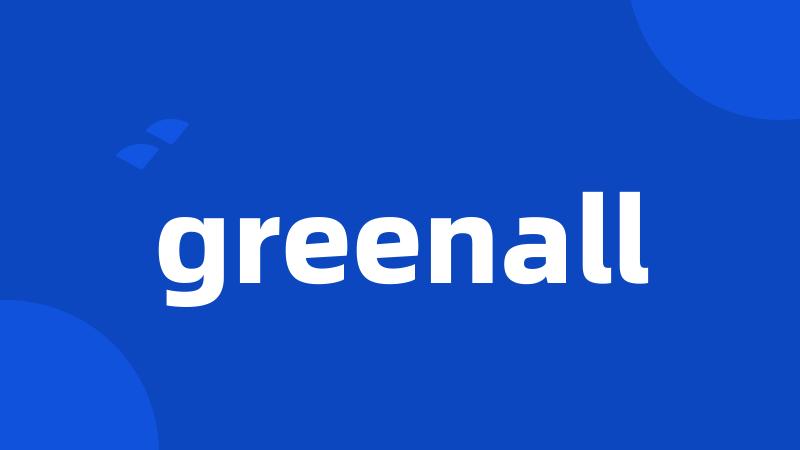 greenall