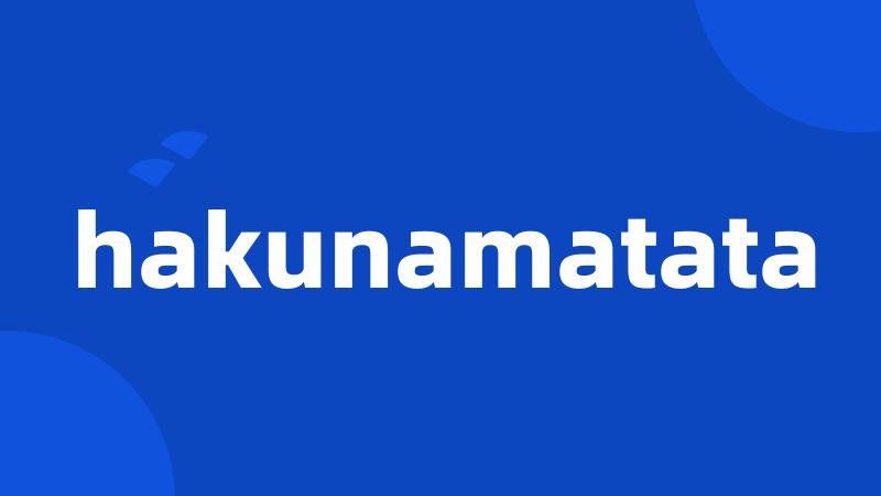 hakunamatata