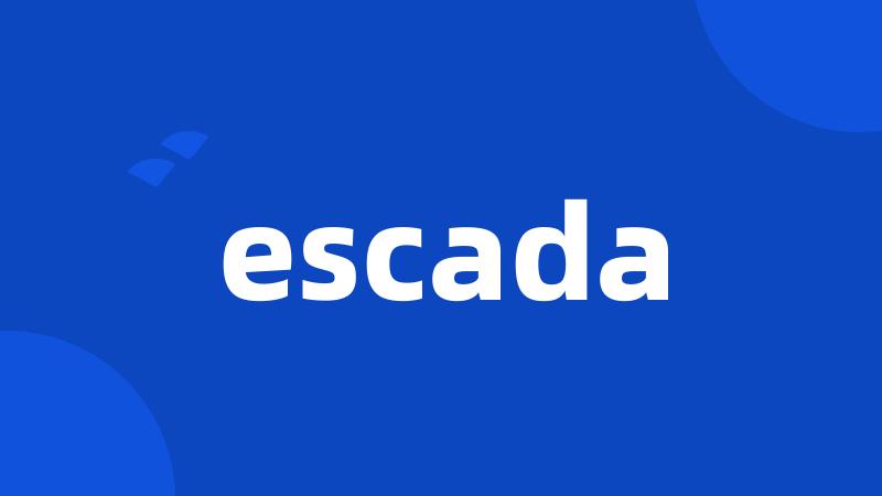 escada