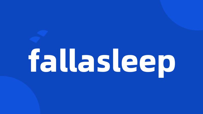 fallasleep