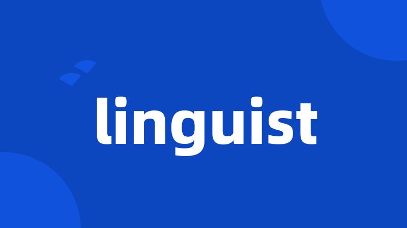 linguist