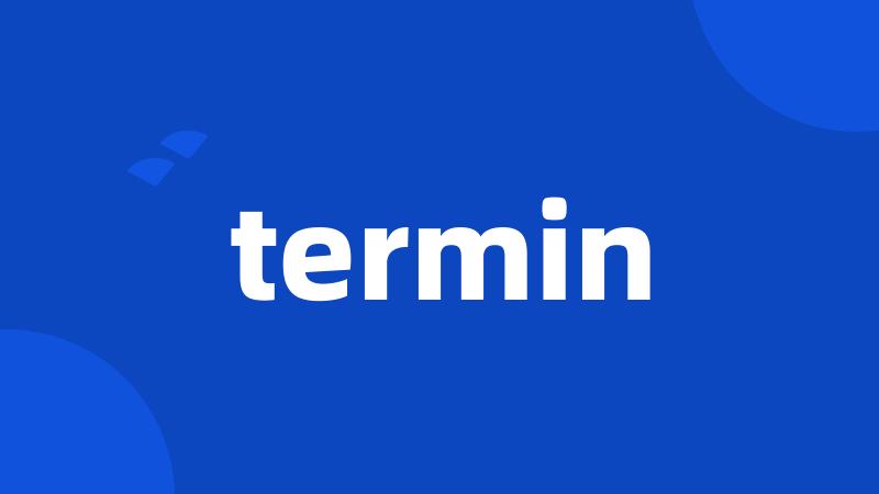 termin