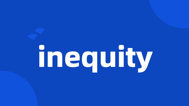 inequity