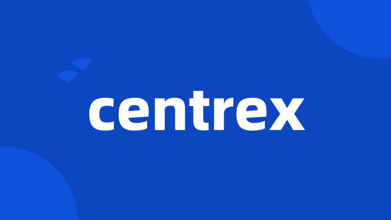 centrex