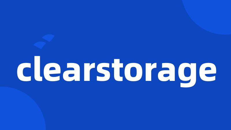 clearstorage