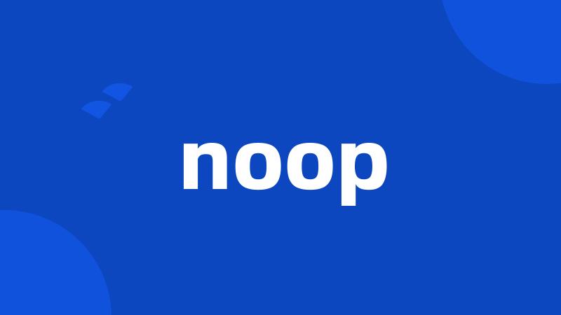 noop