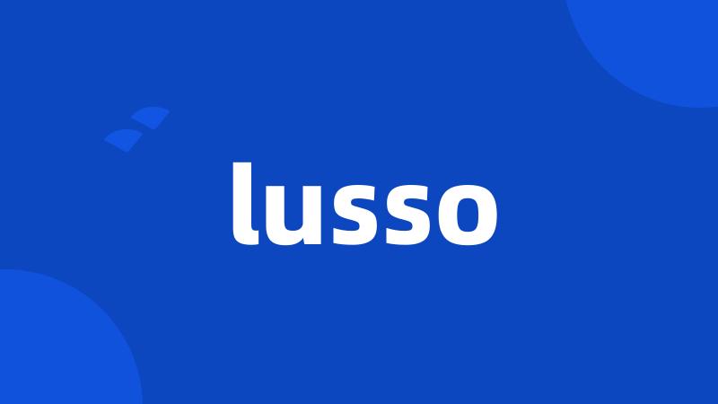 lusso