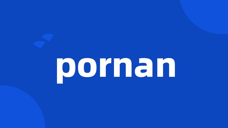 pornan