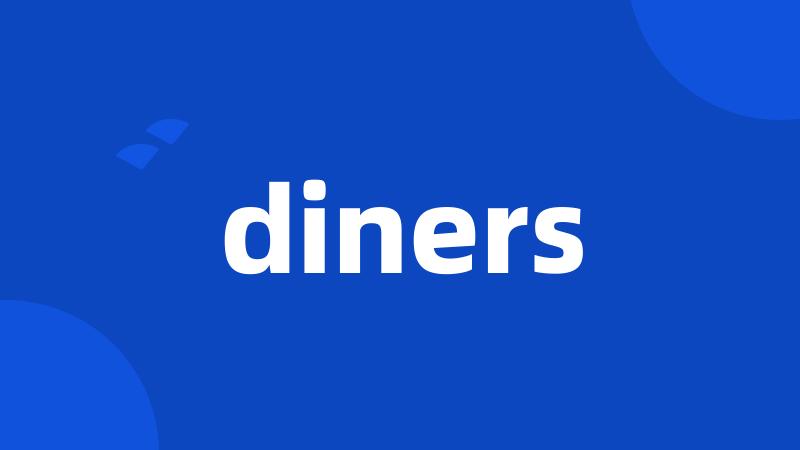 diners