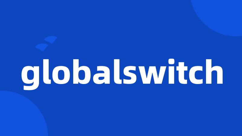 globalswitch