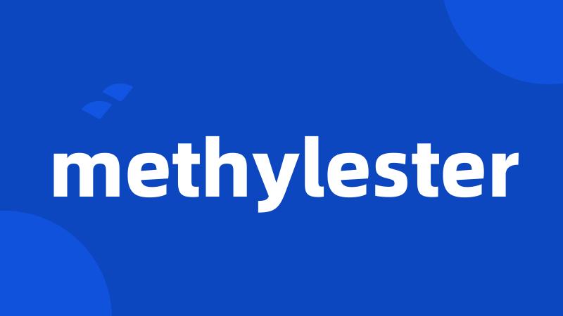 methylester