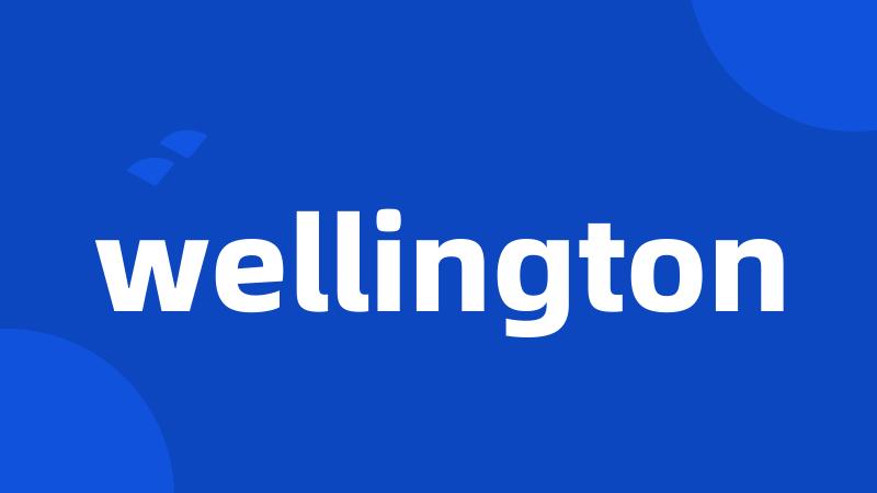 wellington