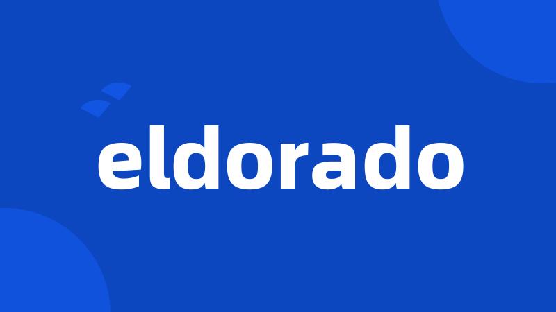 eldorado