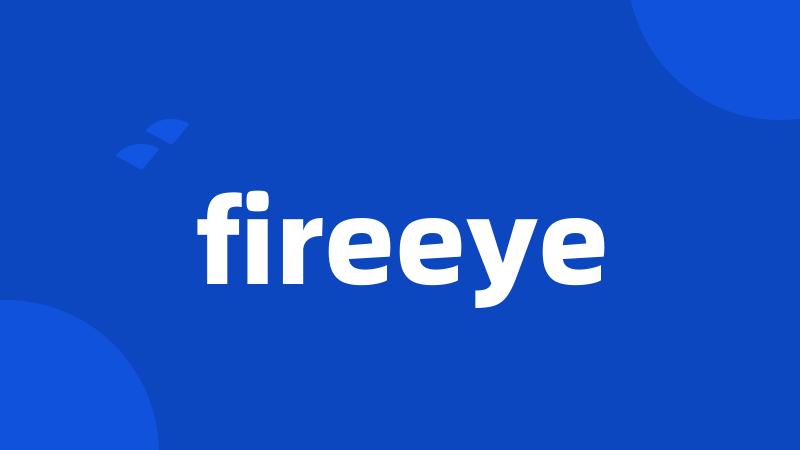 fireeye