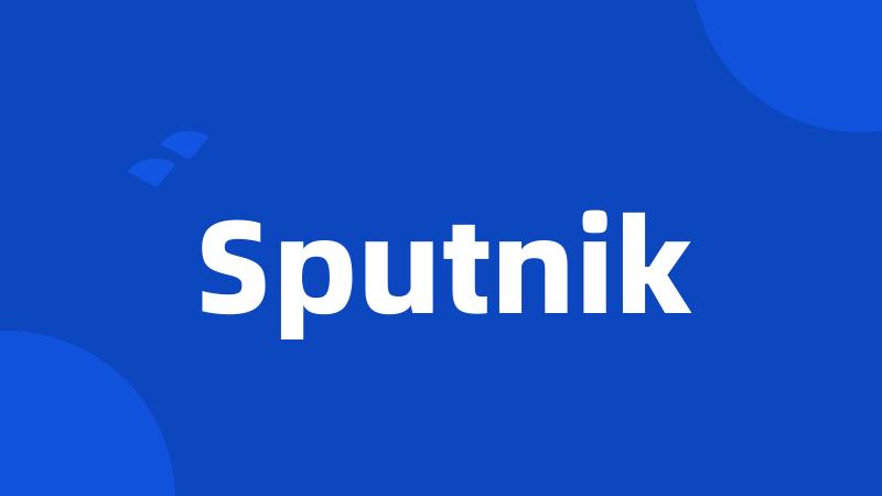 Sputnik