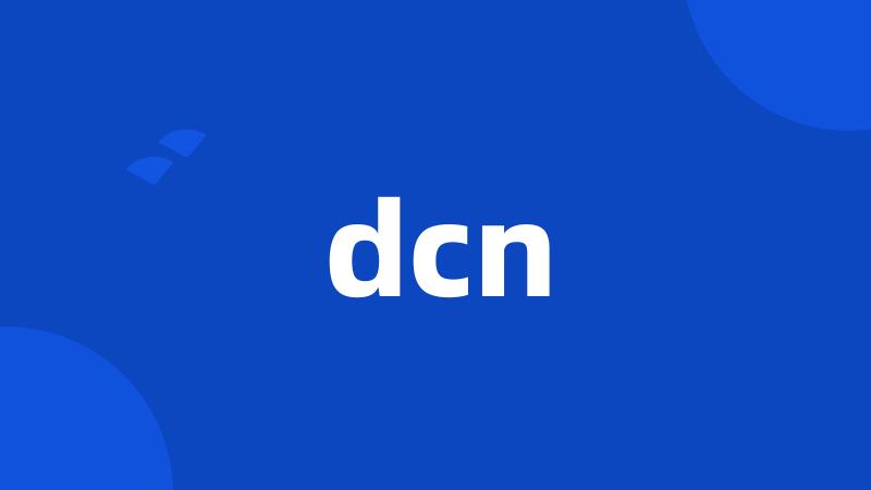 dcn