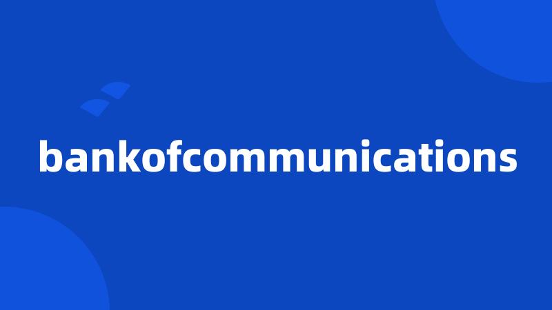 bankofcommunications