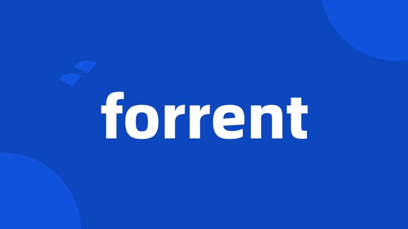 forrent