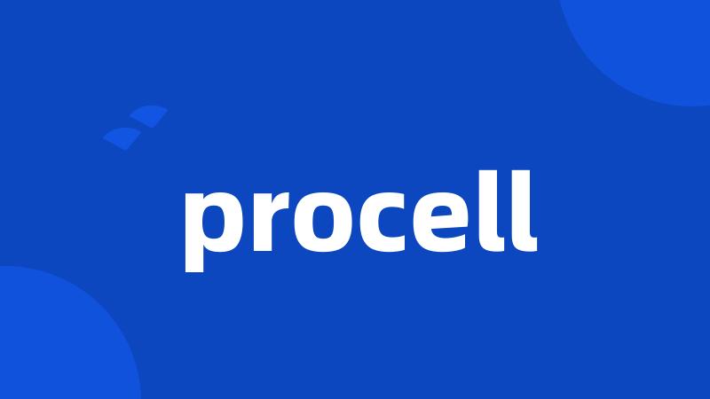 procell