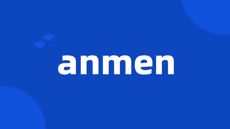 anmen