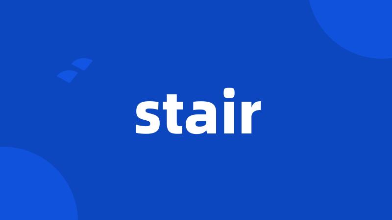 stair