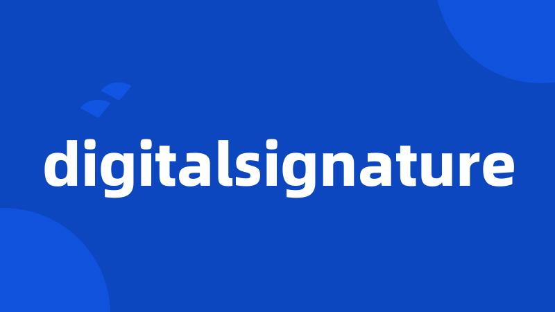 digitalsignature