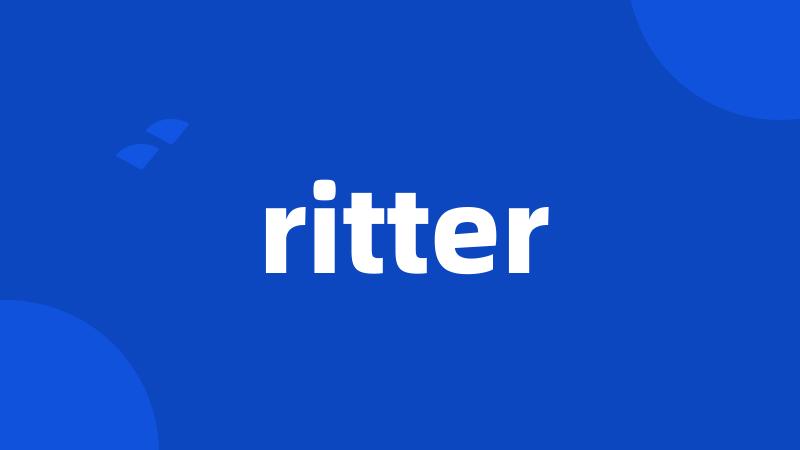 ritter